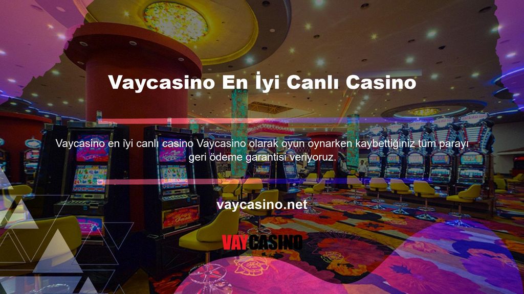 Vay Casino Sitesi Türkiye